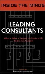 Inside the Minds: Leading Consultants