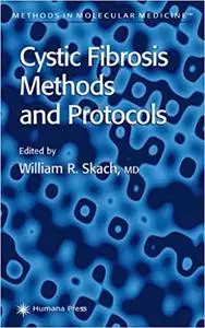 Cystic Fibrosis Methods and Protocols