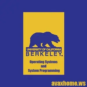 University of California - Operating Systems and System Programming