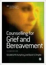Counselling for Grief and Bereavement (Therapy in Practice) 2nd Edition