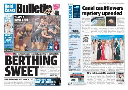 The Gold Coast Bulletin – June 24, 2019