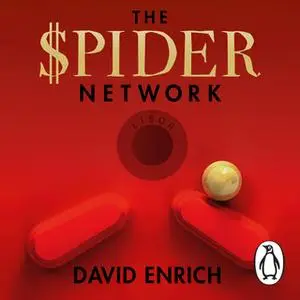 «The Spider Network» by David Enrich