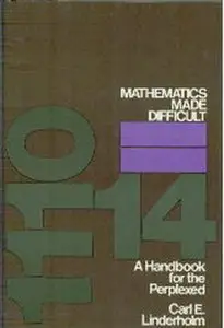  Mathematics made difficult  