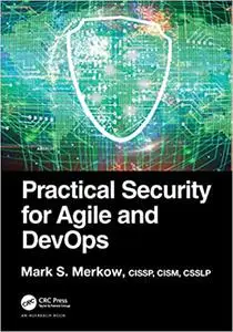 Practical Security for Agile and DevOps