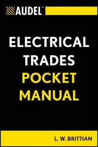 Audel Electrical Trades Pocket Manual (repost)