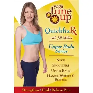 Yoga Tune Up - Quickfix - Upper Body (2010)