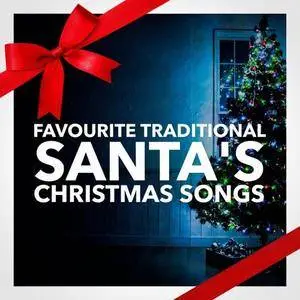 VA - Santa's Favourite Traditional Christmas Songs (2015)