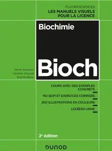 Collectif, "Biochimie: Cours avec exemples concrets, QCM, exercices corrigés", 2e éd.