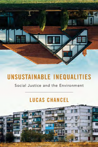 Unsustainable Inequalities : Social Justice and the Environment