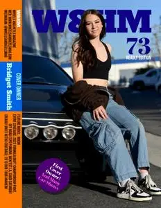 W&HM Wheels and Heels Magazine - Issue 73 - 9 December 2023