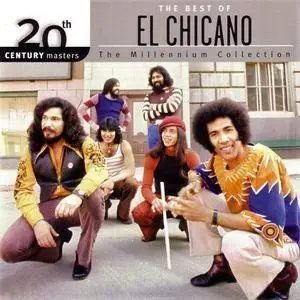 El Chicano - 20th Century Masters - The Millennium Collection: The Best Of El Chicano (2004)