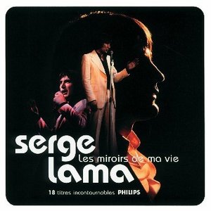 Serge Lama - Les Miroirs de ma vie (2002)