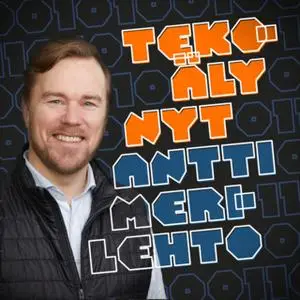 «Tekoäly Nyt jakso 4: Data on lähtökohta» by Suomen Podcastmedia