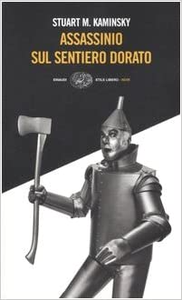 Assassinio sul sentiero dorato - Stuart M. Kaminsky