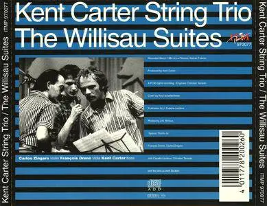 Kent Carter String Trio - The Willisau Suites (1993)