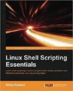 Linux Shell Scripting Essentials