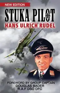 «Stuka Pilot» by Hans Ulrich Rudel