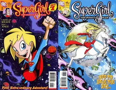 Supergirl Cosmic Adventures in the 8th Grade ( 6 of 6 ) Complete