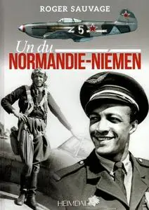 Roger Sauvage, "Un du Normandie-Niémen"