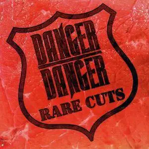 Danger Danger - Rare Cuts (2003)