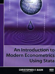 An Introduction to Modern Econometrics Using Stata (Repost)