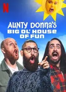 Aunty Donna's Big Ol' House of Fun S01E02