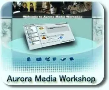 Aurora Media Workshop 3.4.5