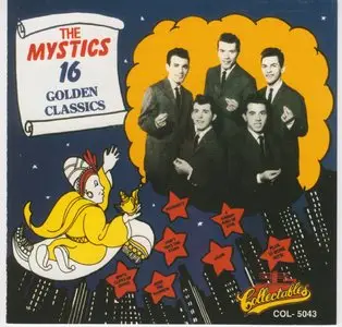 The Mystics - 16 Golden Classics (1996)