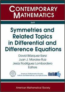 Symmetries and Related Topics in Differential and Difference Equations
