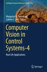 Computer Vision in Control Systems-4: Real Life Applications