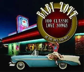 VA - Baby Love 100 Classic Love Songs Of The 50's & 60's (4 CDs) (2009)