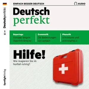 «Deutsch lernen Audio: Hilfe! Wie reagieren Sie im Notfall richtig?» by Spotlight Verlag