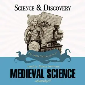 «Medieval Science» by Jack Sanders