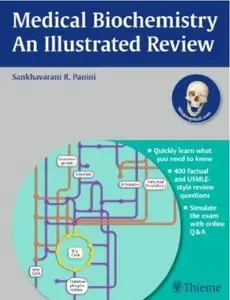 Medical Biochemistry - An Illustrated Review [Repost]