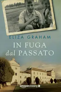 Eliza Graham - In fuga dal passato
