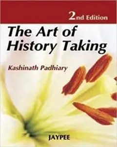 The Art of History Taking (2nd Edition)