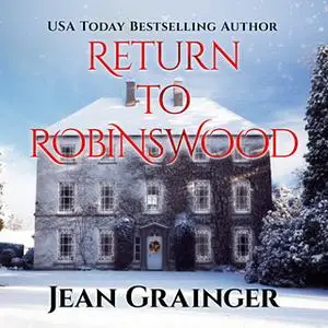 «Return to Robinswood» by Jean Grainger