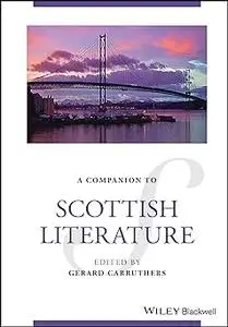 A Companion to Scottish Literature