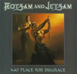 Flotsam and Jetsam - No Place For Disgrace (1988)