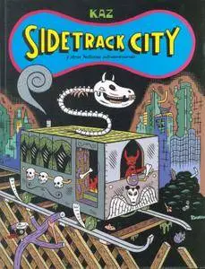 Sidetrack City, de Kaz