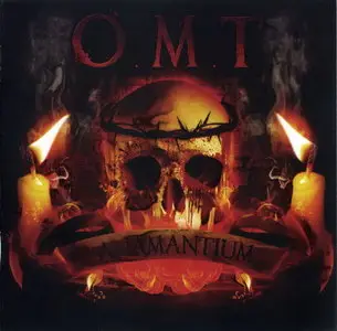 O.M.T. (Our Malevolent Tyranny)  - Anamantium (2010)