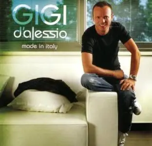 Gigi D'Alessio - Made In Italy (2006)