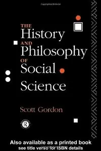 The History and Philosophy of Social Science [Repost]