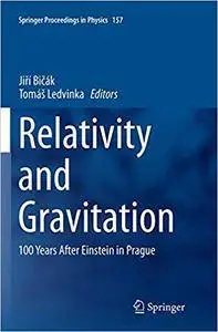 Relativity and Gravitation: 100 Years after Einstein in Prague (Repost)