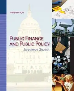 Public Finance and Public Policy, Third Edition (repost)