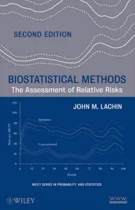 Biostatistical Methods: The Assessment of Relative Risks, 2nd edition