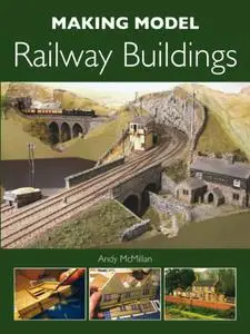 Making Model Railway Buildings (Repost)