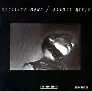 Meredith Monk - Dolmen Music - 1981 [ECM 1197 New Series]