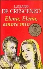 Luciano De Crescenzo - Elena, Elena, Amore Mio