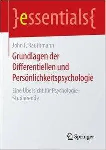 Grundlagen der Differentiellen und Persönlichkeitspsychologie (repost)